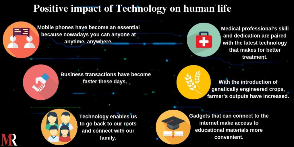 the positive impact of technology in our lives