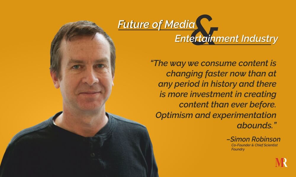 future of entertainment industry Foundry