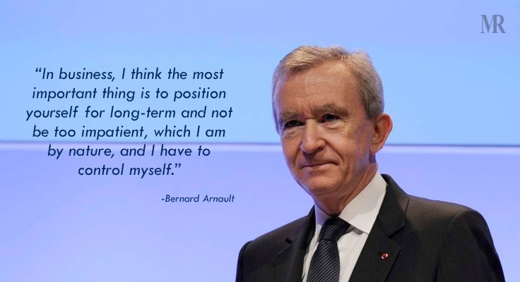 Top 10 Bernard Arnault Quotes