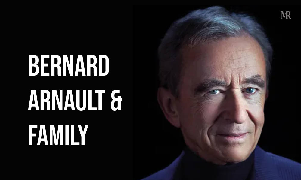 Bernard Arnault & Family