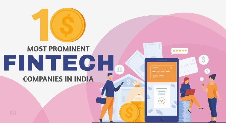 10 Most Prominent Fintech Companies in India | Mirror Review