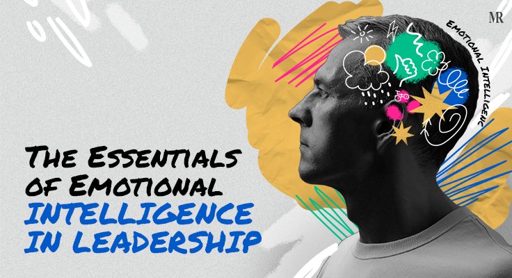 Emotional Intelligence in Leadership