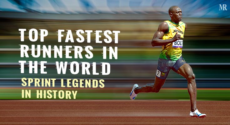 Fastest Runners in the World