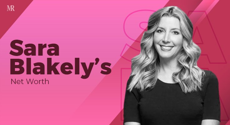 Sara Blakely Net Worth