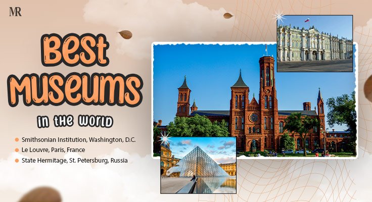 Best Museums in the World