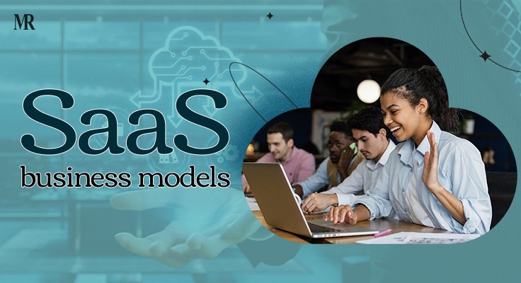 SaaS business models