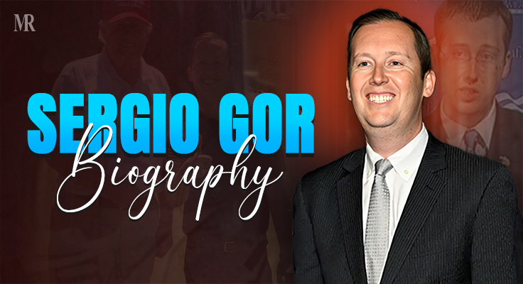 Sergio Gor Biography