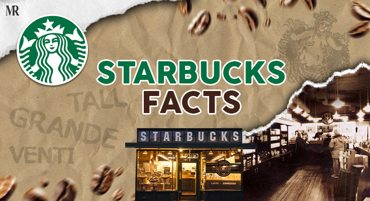 10 Amazing Starbucks Facts Every Coffee Fan Should Know Now